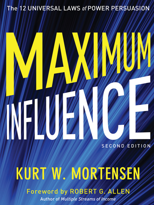 Title details for Maximum Influence by Kurt W. Mortensen - Wait list